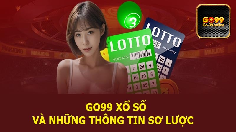 Đôi nét về xổ số Go99