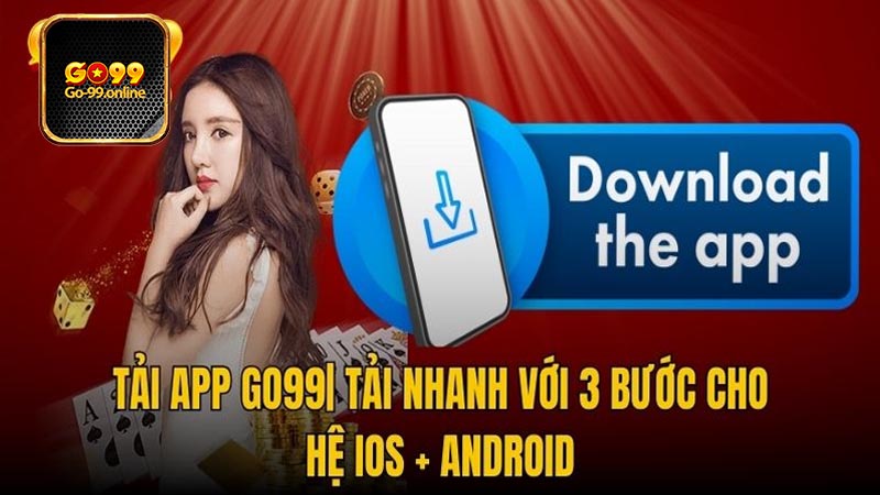 Cách tải app Go99