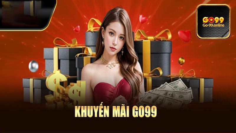 Tổng hợp các chương trình khuyến mãi Go99