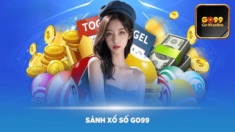 Hướng dẫn cách chơi Xổ Số Go99 nhanh nhất