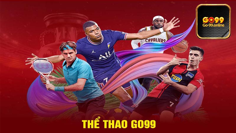 Ưu điểm mà thể thao Go99 có được