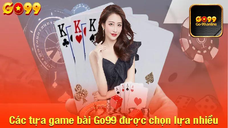 Ưu điểm của sản phẩm game bài Go99